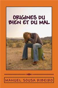 Origines du Bien et du Mal