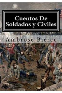 Cuentos De Soldados y Civiles