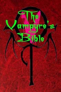 A Vampyre's Bible