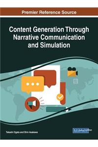 Content Generation Through Narrative Communication and Simulation