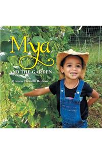 Mya and the Garden