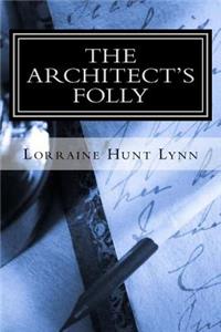 The Architect's Folly