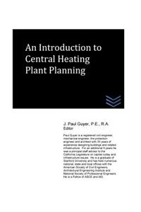Introduction to Central Heating Plant Planning