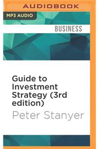 Guide to Investment Strategy (3rd Edition)