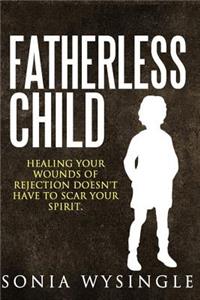 Fatherless Child