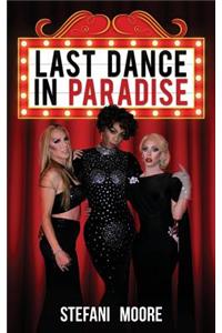 Last Dance in Paradise