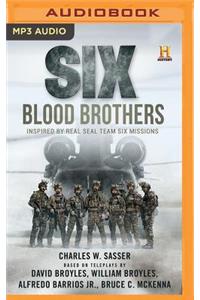 Six: Blood Brothers