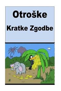 Otroske Kratke Zgodbe
