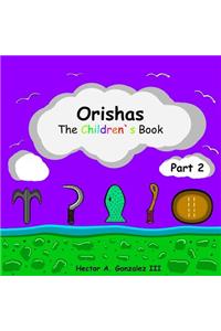 Orishas the Children`s Book (Part 2)