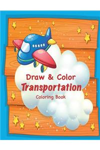 Draw & Color Transportation Coloring Book