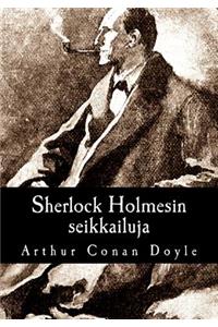 Sherlock Holmesin seikkailuja