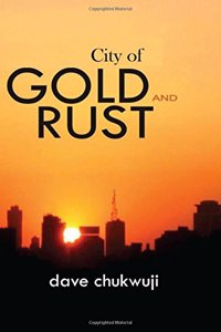 City of Gold and Rust