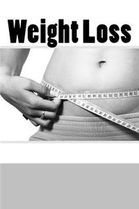 Weight Loss (Journal / Notebook)
