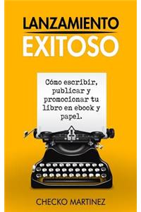 Lanzamiento Exitoso