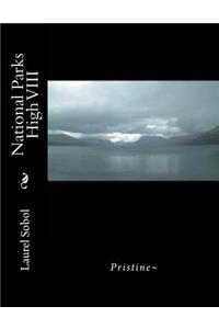 National Parks High VIII