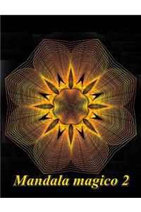 Mandala Magico Volume 2