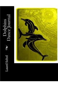 Dolphins Dance Journal