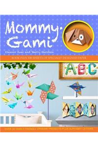 Mommy-Gami