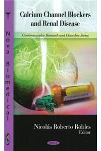Calcium Channel Blockers & Renal Disease