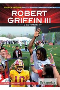 Robert Griffin III in the Community