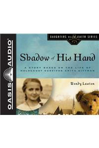 Shadow of His Hand (Library Edition)