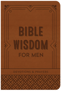 Bible Wisdom for Men