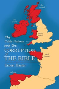 Celtic Nations and The Corruption of The Bible