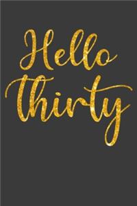 Hello Thirty