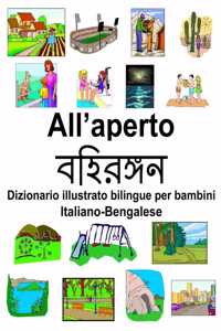 Italiano-Bengalese All'aperto Dizionario illustrato bilingue per bambini