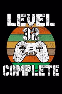 Level 32 Complete