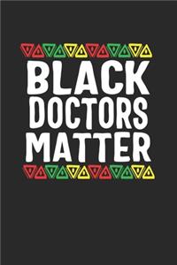 black doctors matter