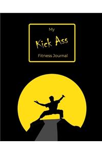 My Kick Ass Fitness Journal