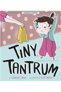 Tiny Tantrum