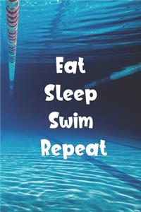 Eat Sleep Swim Repeat