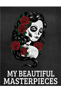 My Beautiful Masterpieces