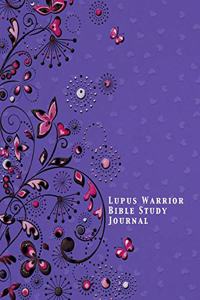 Lupus Warrior Bible Study Journal
