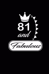 81 and Fabulous