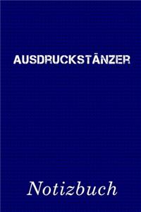 Ausdruckstänzer Notizbuch