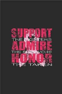 Support, Admire, Honor