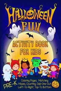 Halloween Fun Activity Book for Kids Pre-K