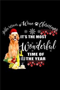 Golden Retriever Wine Christmas It's The Most Wonderful Time of the year