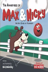 The Adventures of Max & Nicky