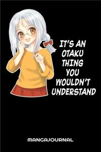 It's An Otaku Thing You Wouldn't Understand Mangajournal