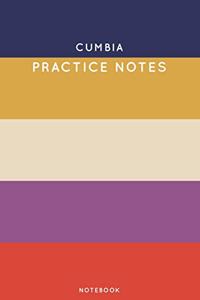 Cumbia Practice Notes