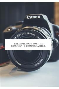 The Notebook for the Passionate Photographer.