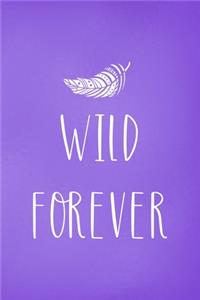 Wild Forever