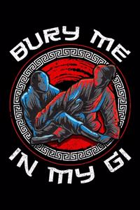 Bury Me In My Gi