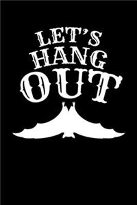 Let's Hang Out