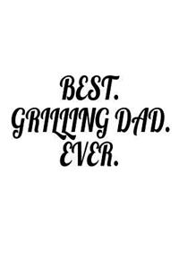 Best. Grilling Dad. Ever.