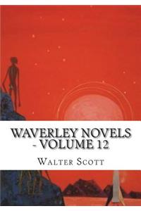 Waverley Novels ? Volume 12